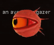 an avenging gazer